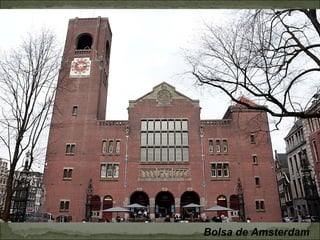 Bolsa de Amsterdam
 