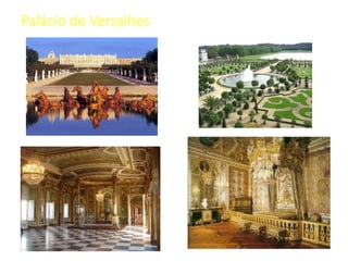 Palácio de Versalhes
 