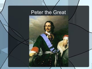 Peter the Great 