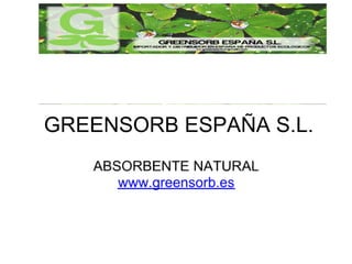 Absorbente Natural Greensorb