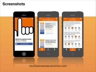 Screenshots

http://barometerapp.launchrock.com/

 