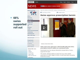 66%
swiss
supported
roll out
 