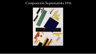 Composición Suprematista 1916
 