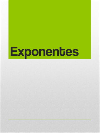 Exponentes 