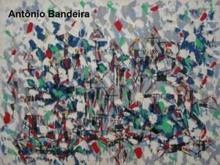Antônio Bandeira 
 