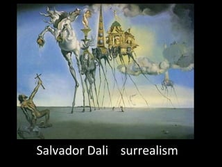 Salvador Dali surrealism
 