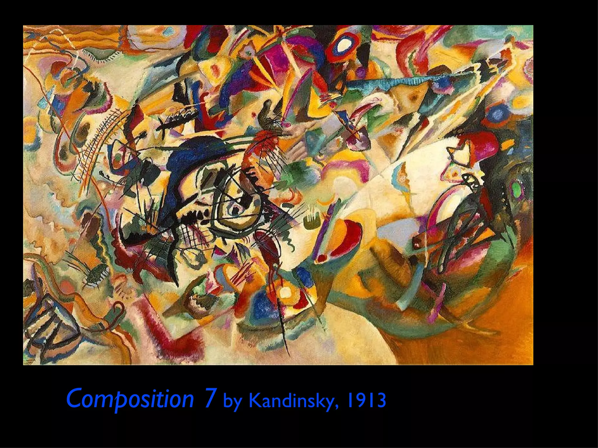 Composition 7 by Kandinsky, 1913
 