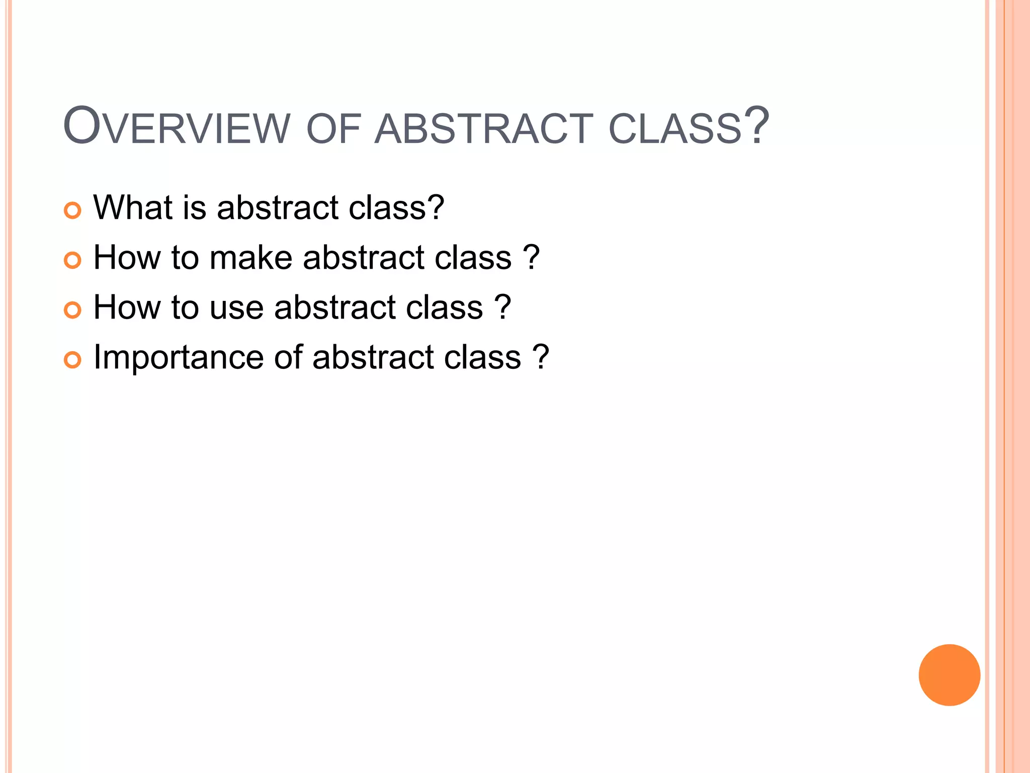 Abstract class in c++ | PPTX
