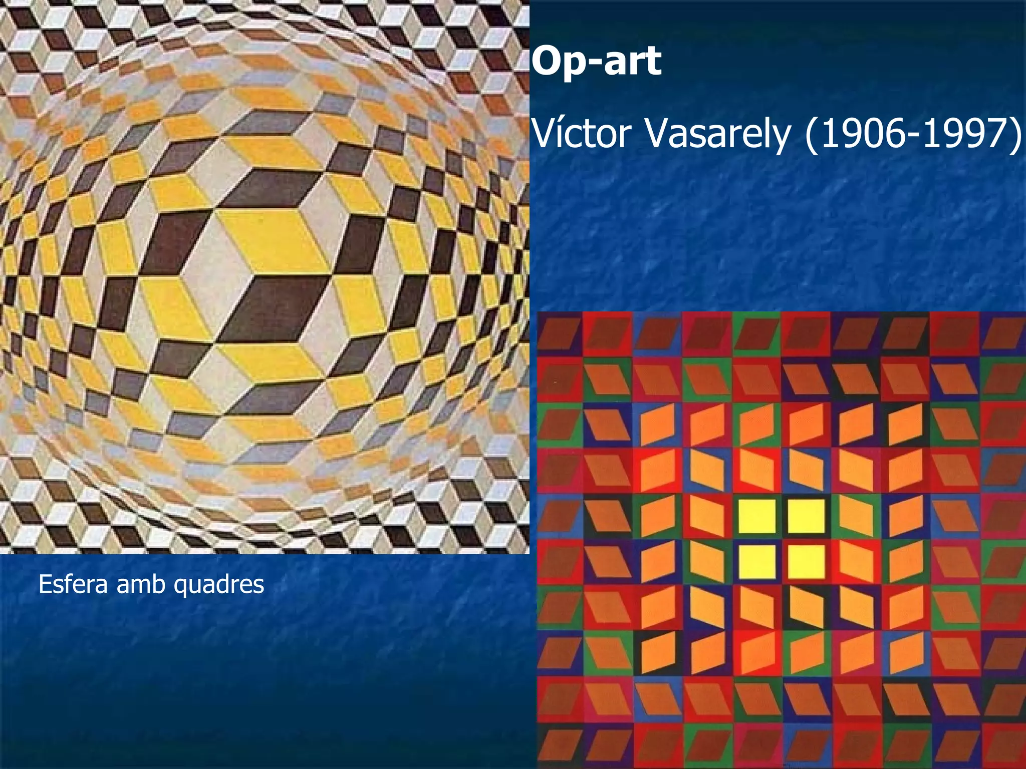 Op-art Víctor Vasarely (1906-1997) Esfera amb quadres 