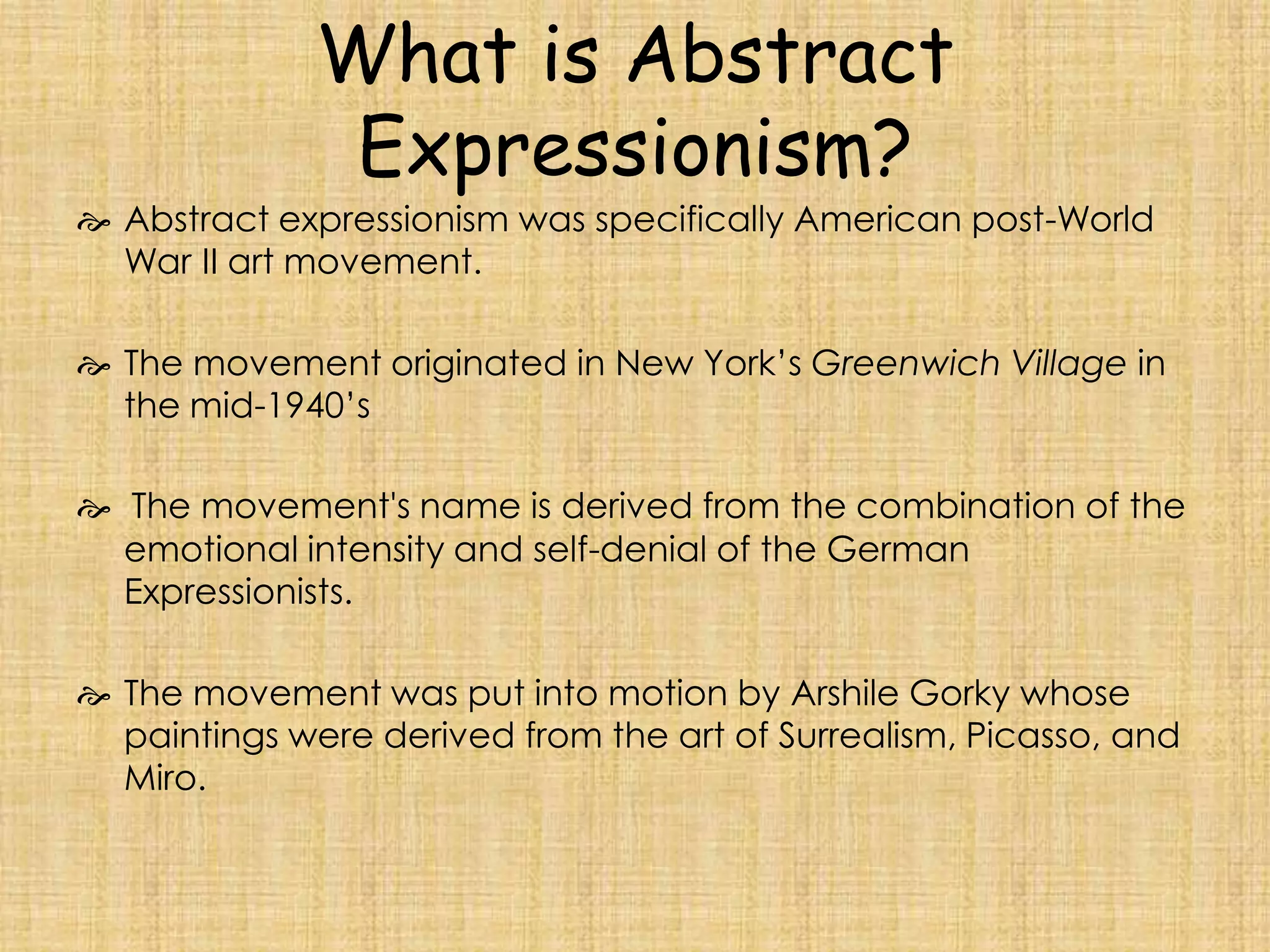 Abstract Expressionism | PPTX