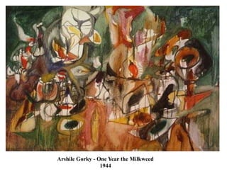 Arshile Gorky - One Year the Milkweed<br />1944<br />