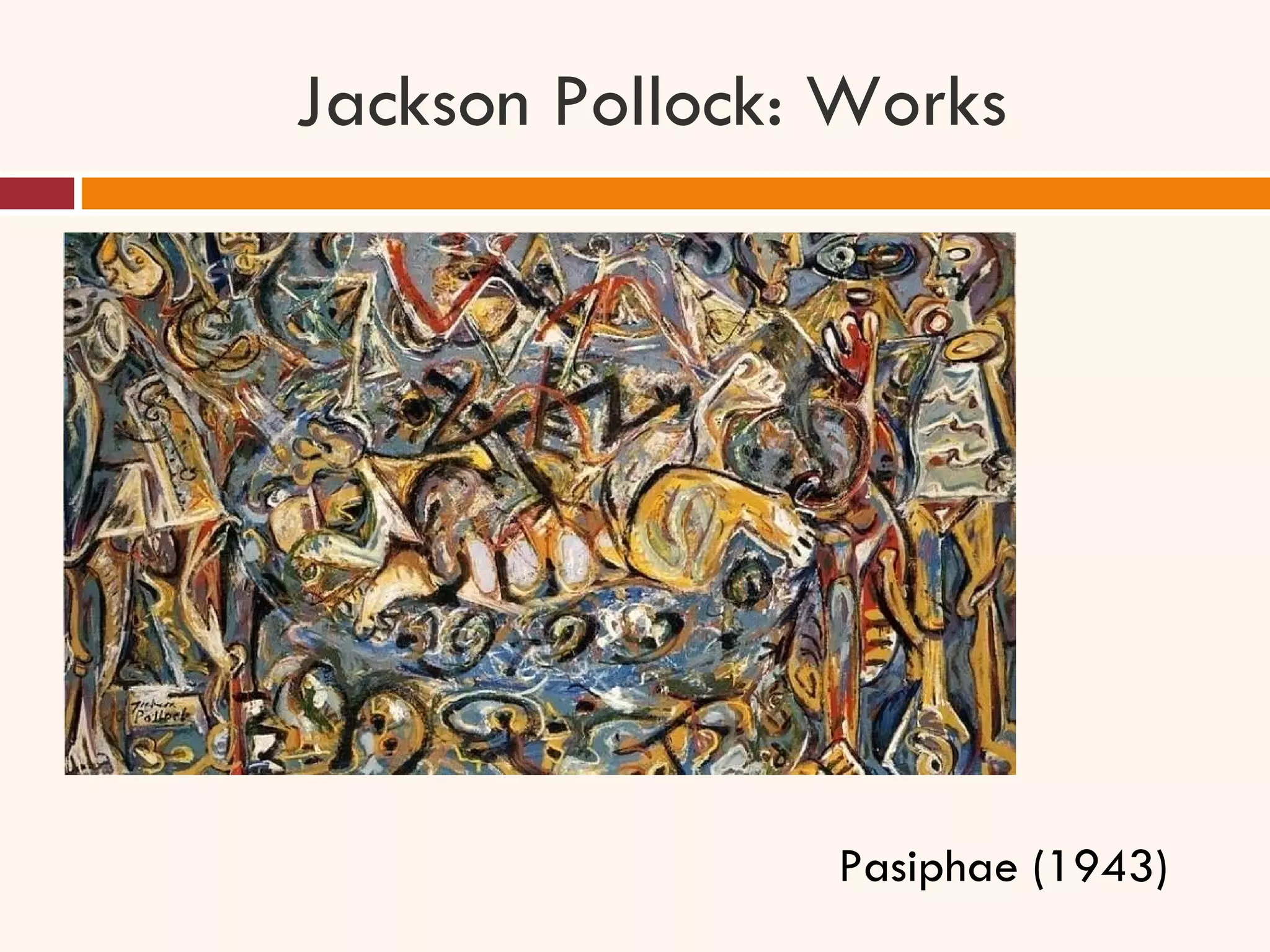 Jackson Pollock: Works Pasiphae (1943) 