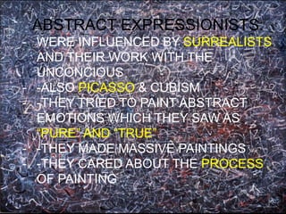 Abstract expressionism | PPTX