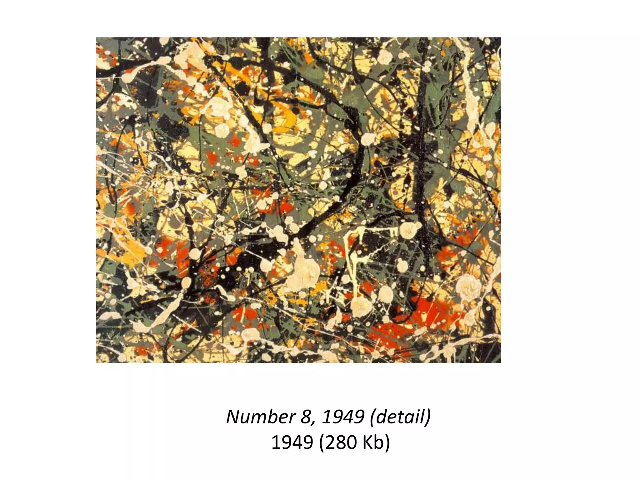 Number 8, 1949 (detail)
1949 (280 Kb)
 