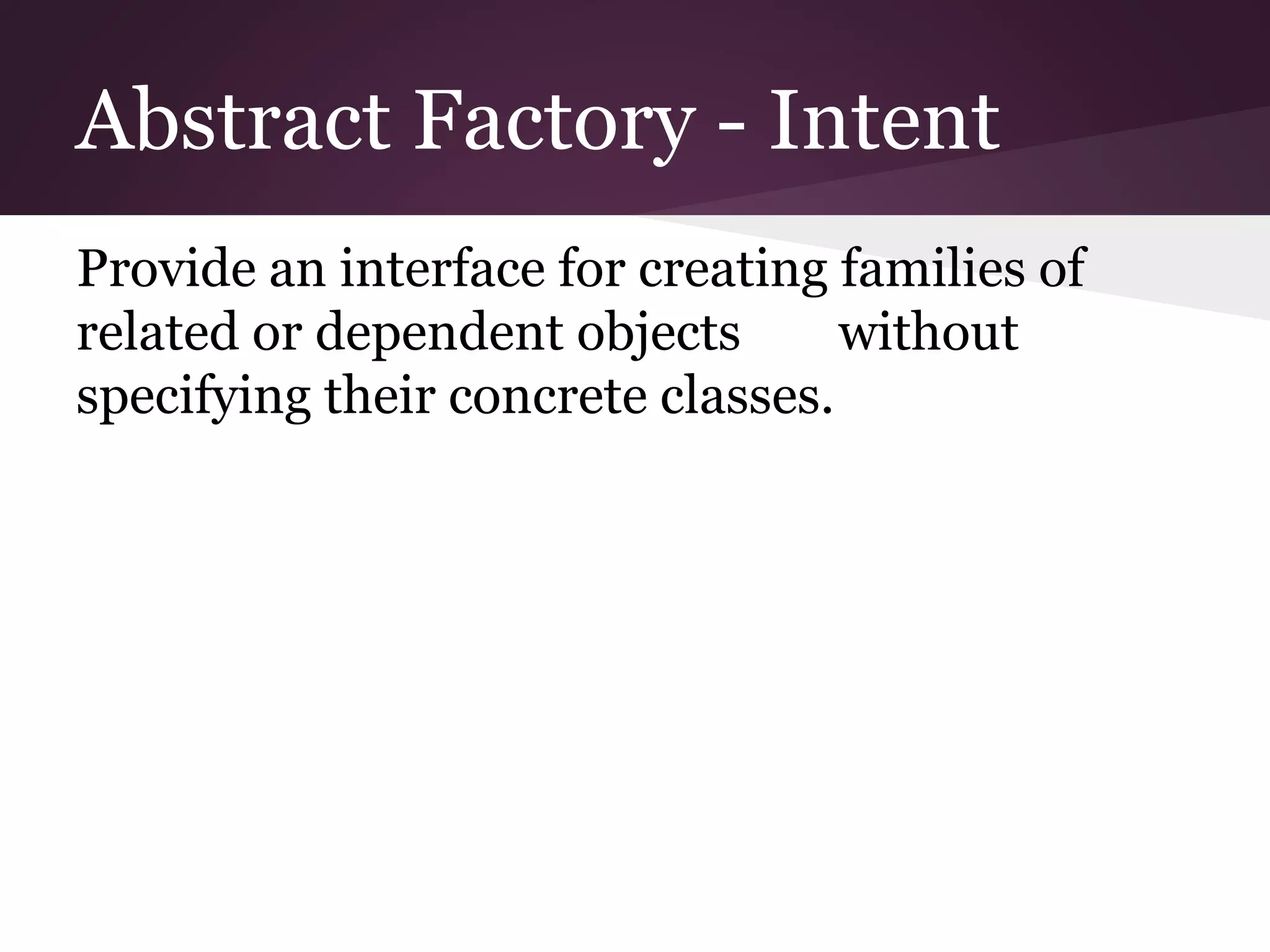 Abstract Factory Design Pattern | PPTX