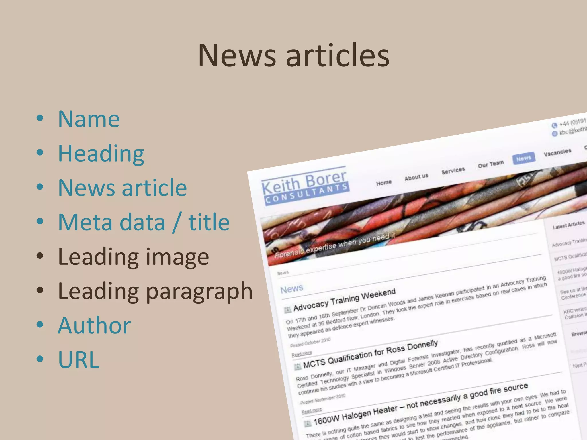 News articlesNameHeadingNews articleMeta data / titleLeading imageLeading paragraphAuthorURL