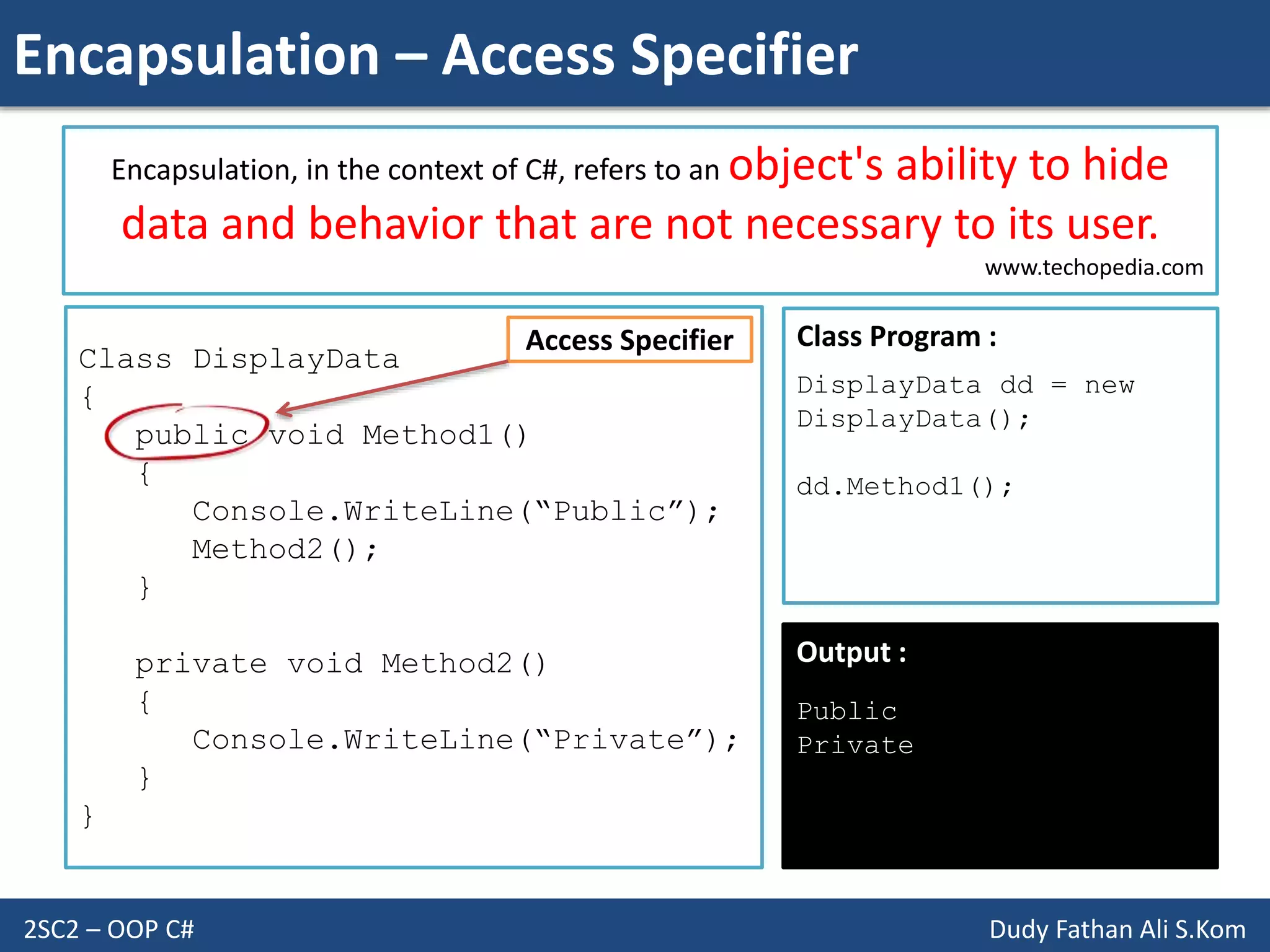 Object Oriented Programming - Abstraction & Encapsulation | PPT