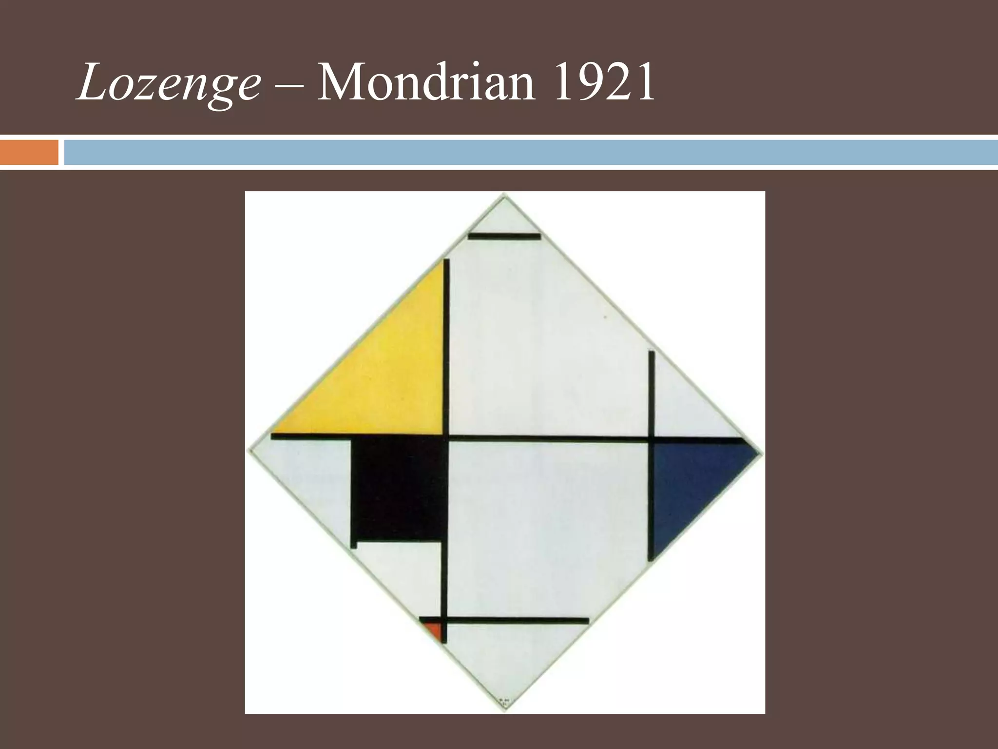 Lozenge – Mondrian 1921