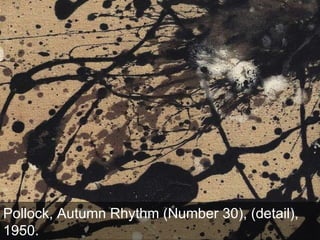 Pollock, Autumn Rhythm (Number 30), (detail), 1950.  