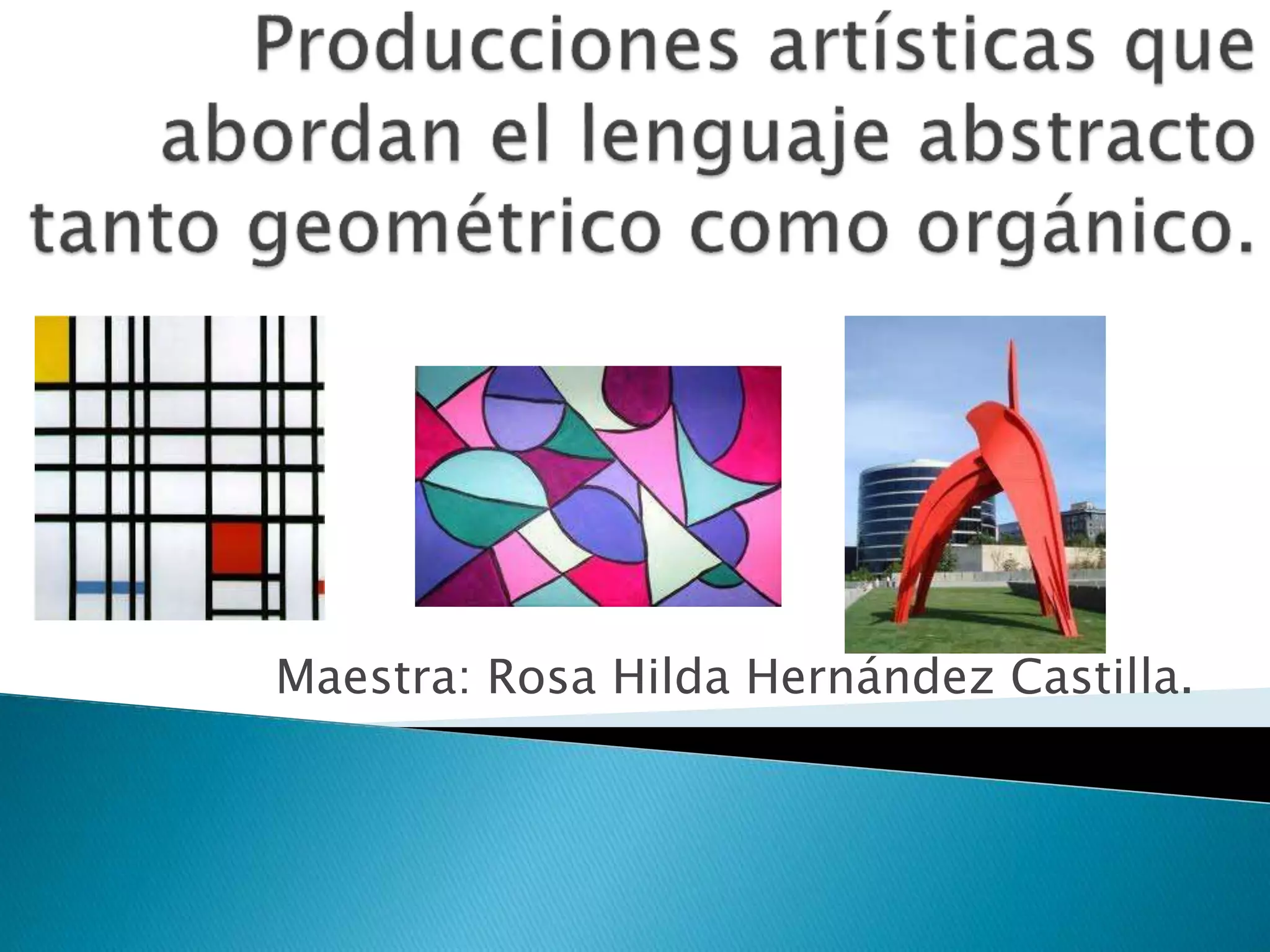 Maestra: Rosa Hilda Hernández Castilla.