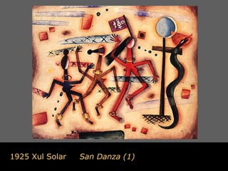 1925 Xul Solar   San Danza (1)
 