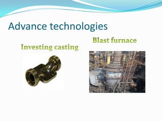 Advance technologies

 
