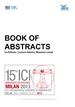 1
BOOK OF
ABSTRACTSCo-Editors: Luciano Adorini, Massimo Locati
 