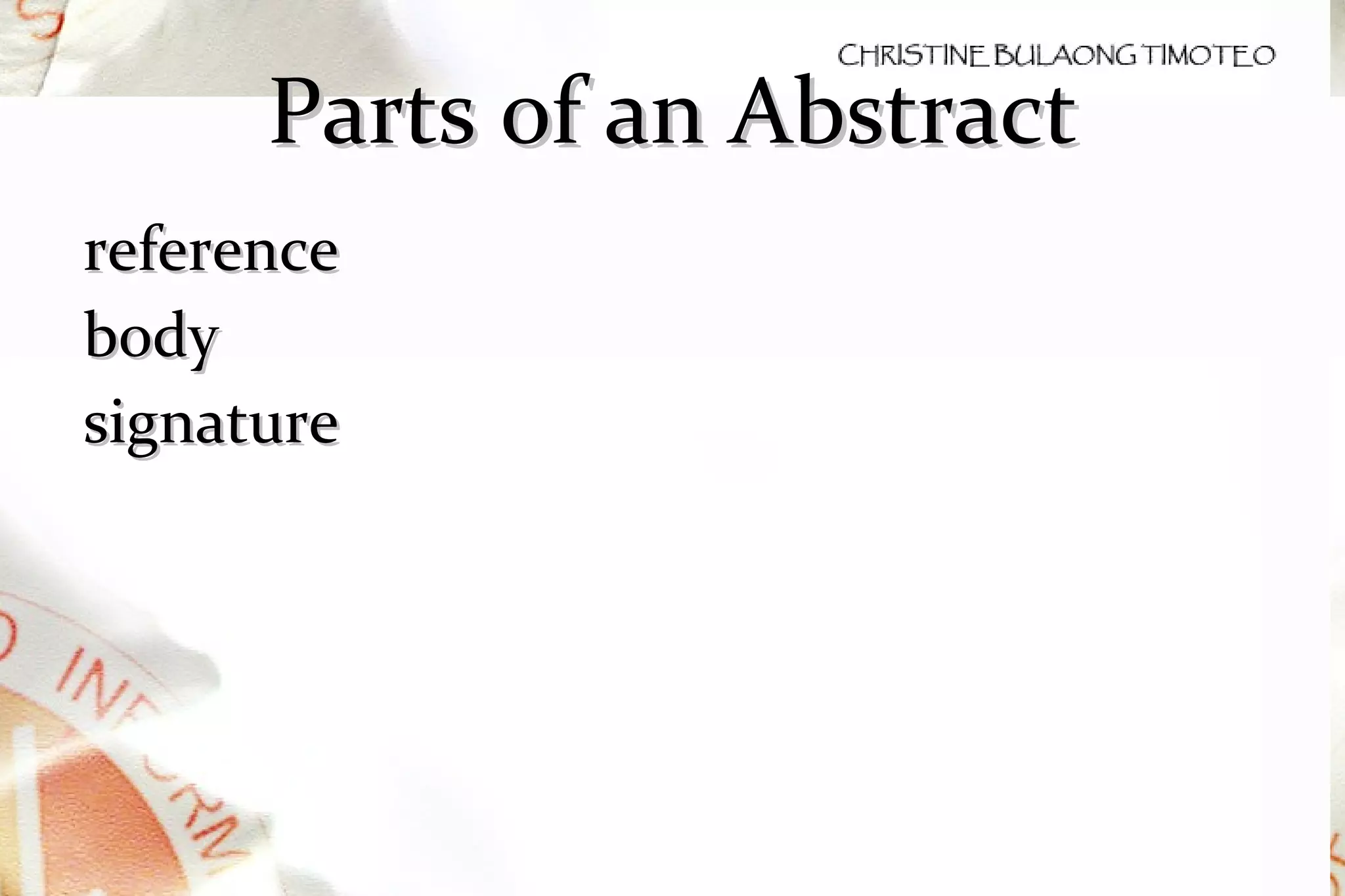 Parts of an Abstract reference body  signature 