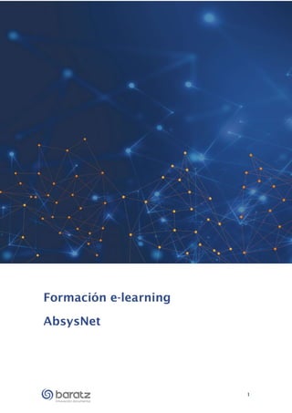 1
Formación e-learning
AbsysNet
 