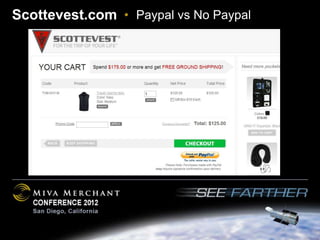 Scottevest.com • Paypal vs No Paypal
 