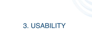 3. USABILITY 
 
