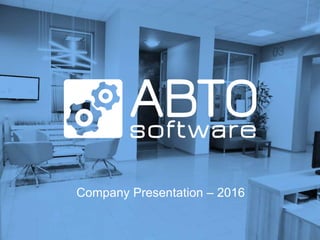 Company Presentation – 2016
 