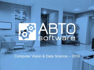 Computer Vision & Data Science – 2016
 
