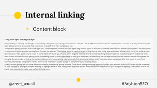 @areej_abuali #BrightonSEO
◉ Content block
Internal linking
 