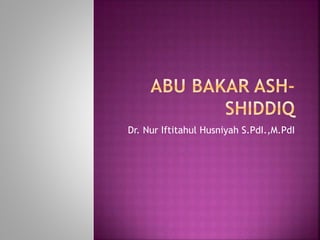 Dr. Nur Iftitahul Husniyah S.PdI.,M.PdI
 