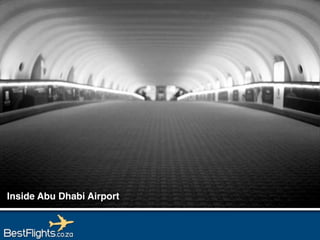 Inside Abu Dhabi Airport
 