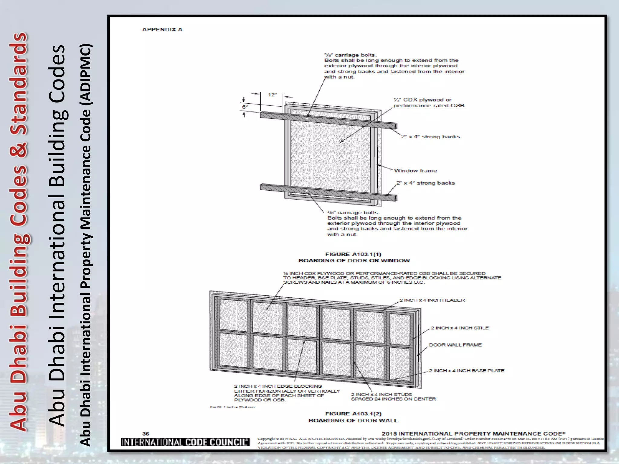 Abu
Dhabi
International
Building
Codes
Abu
Dhabi
International
Property
Maintenance
Code
(ADIPMC)
 