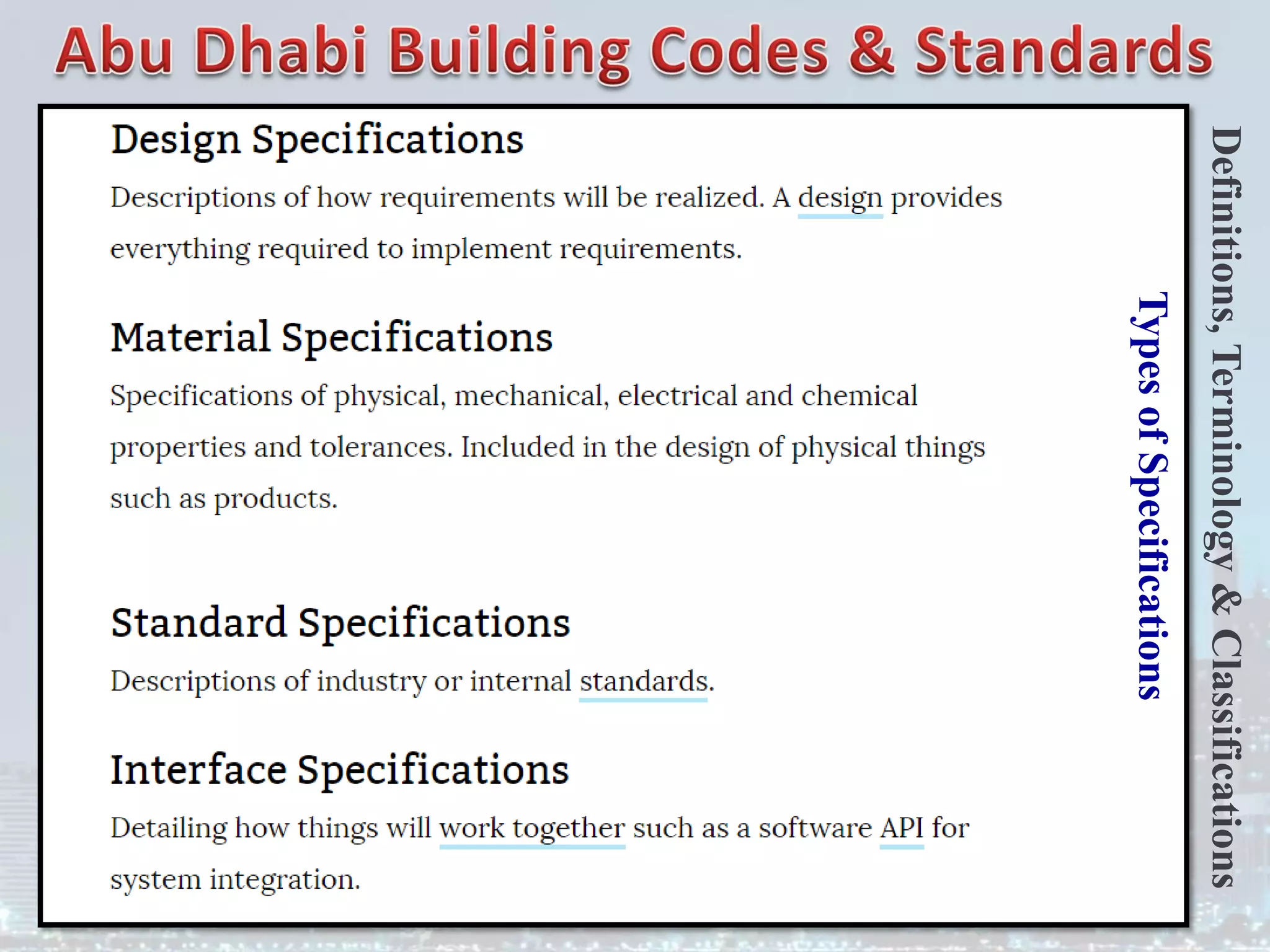 Types
of
Specifications
Definitions,
Terminology
&
Classifications
 