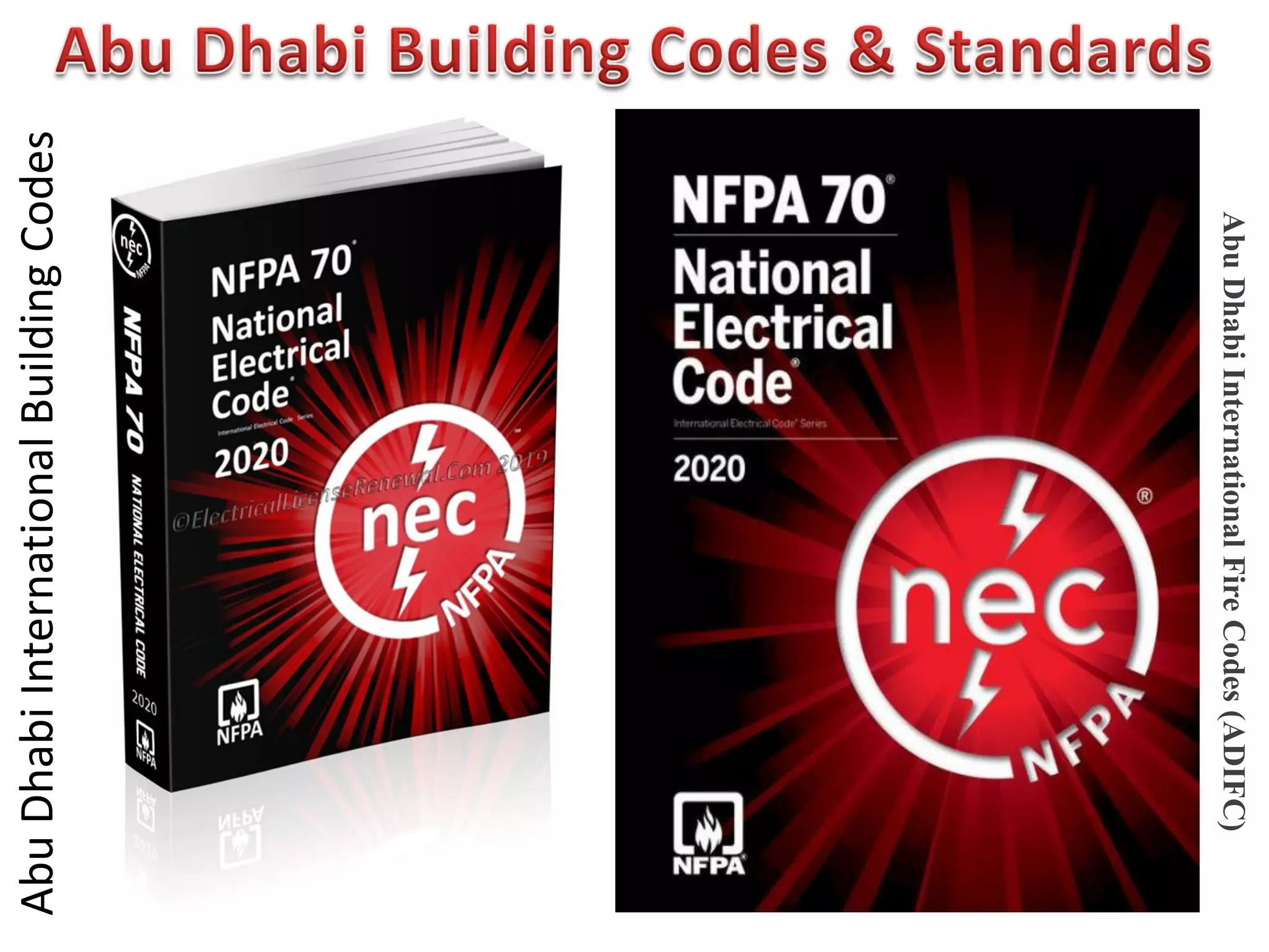 Abu
Dhabi
International
Building
Codes
Abu
Dhabi
International
Fire
Codes
(ADIFC)
 
