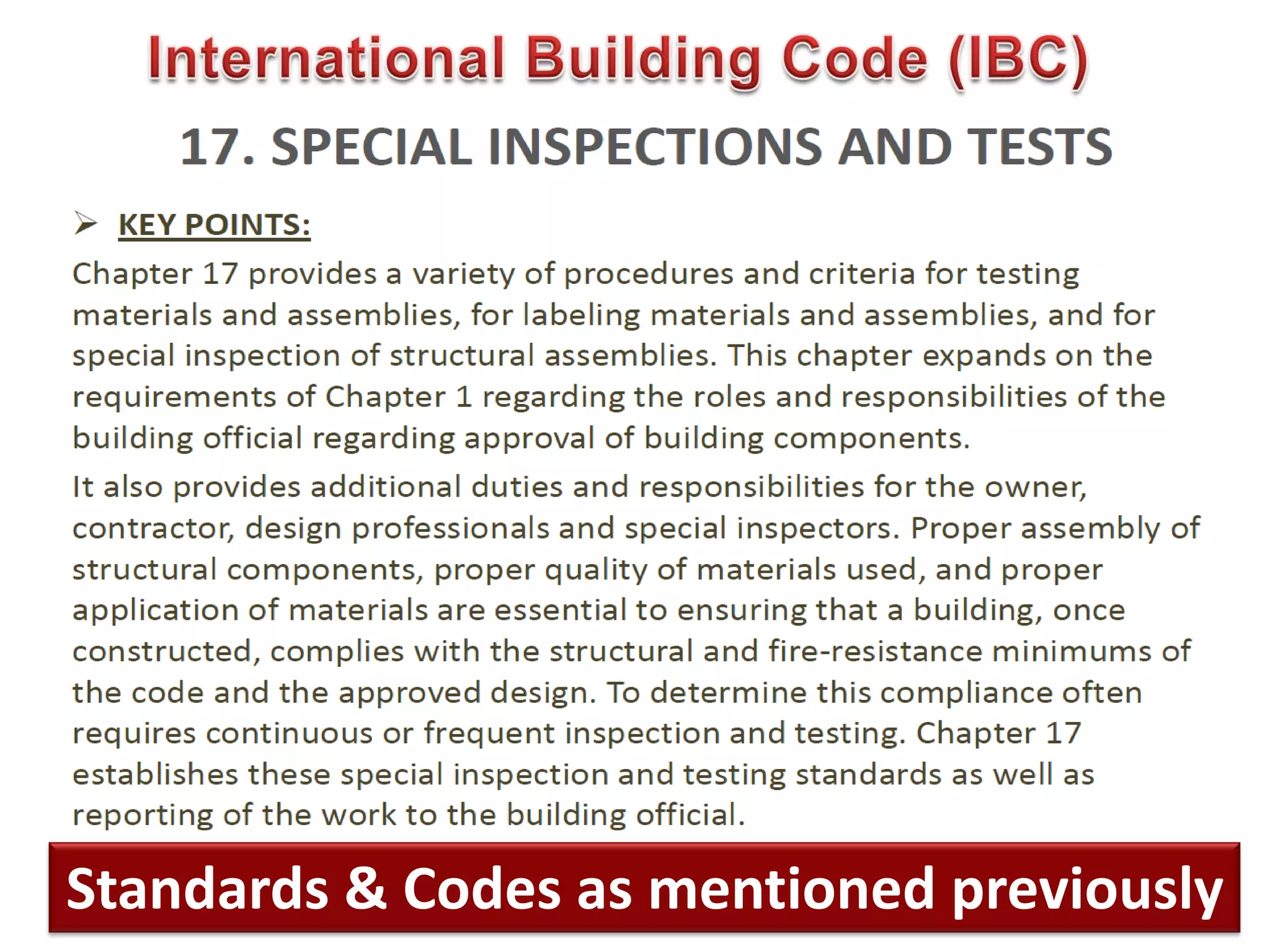 480
Standards & Codes as mentioned previously
 
