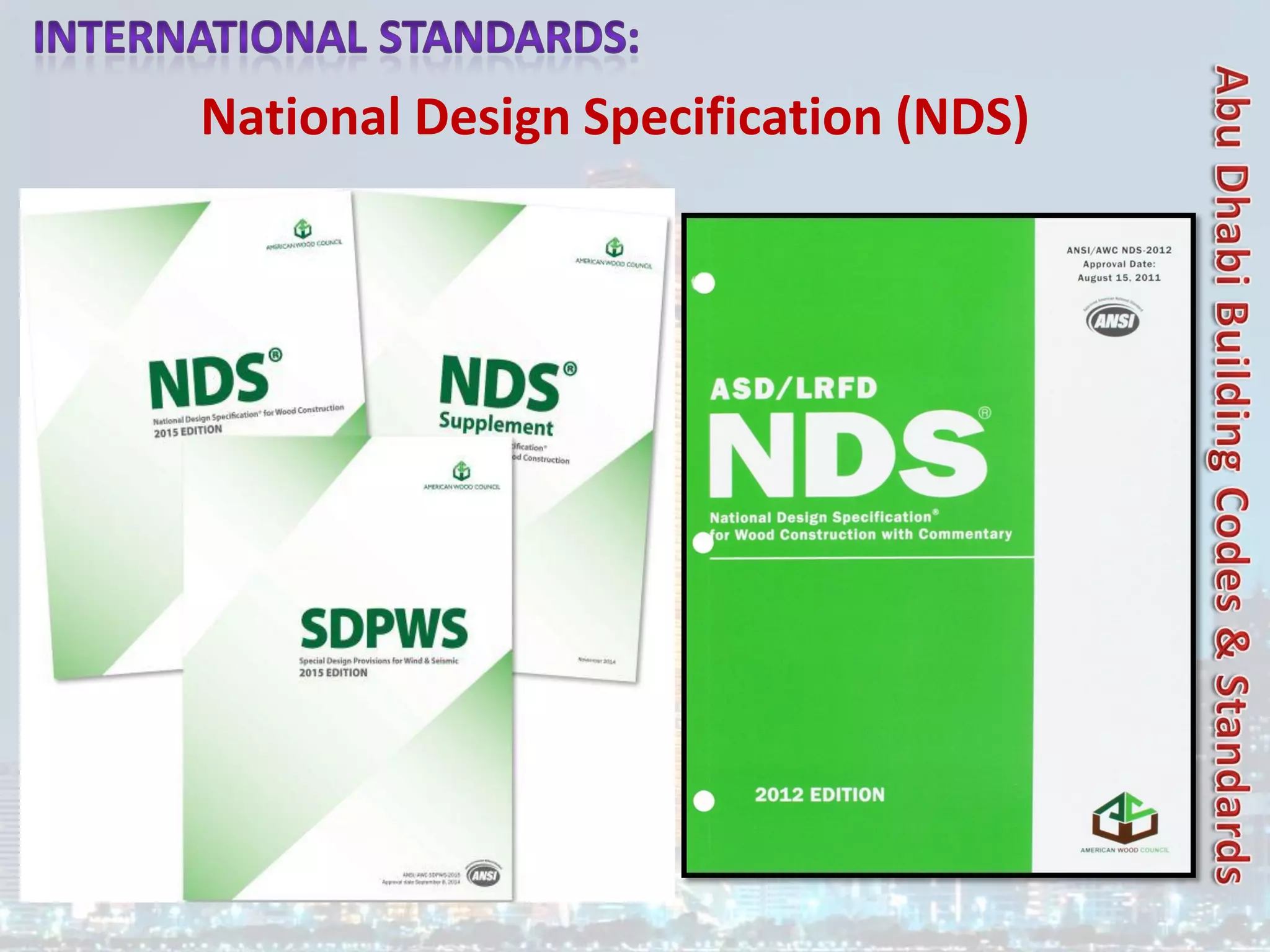 National Design Specification (NDS)
 