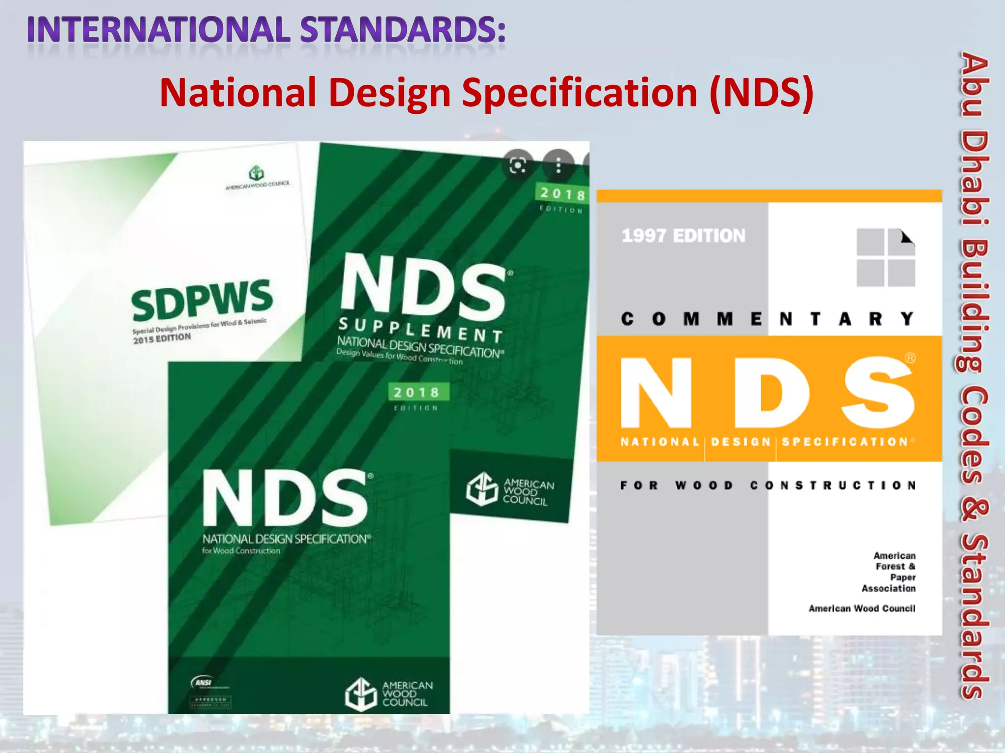 National Design Specification (NDS)
 