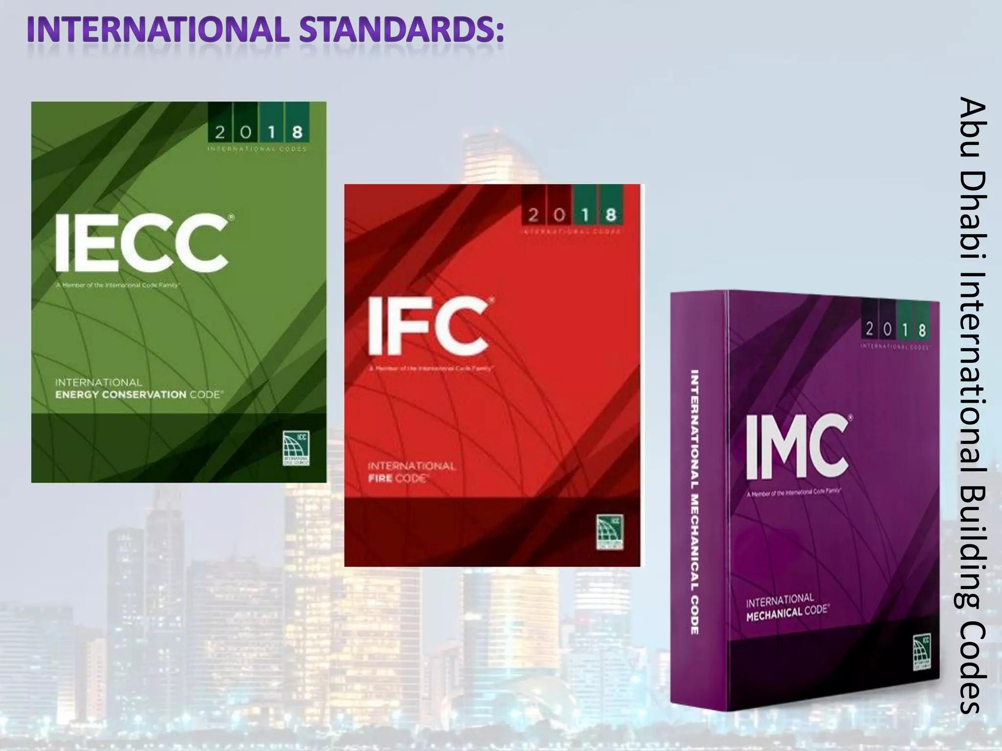 Abu
Dhabi
International
Building
Codes
 