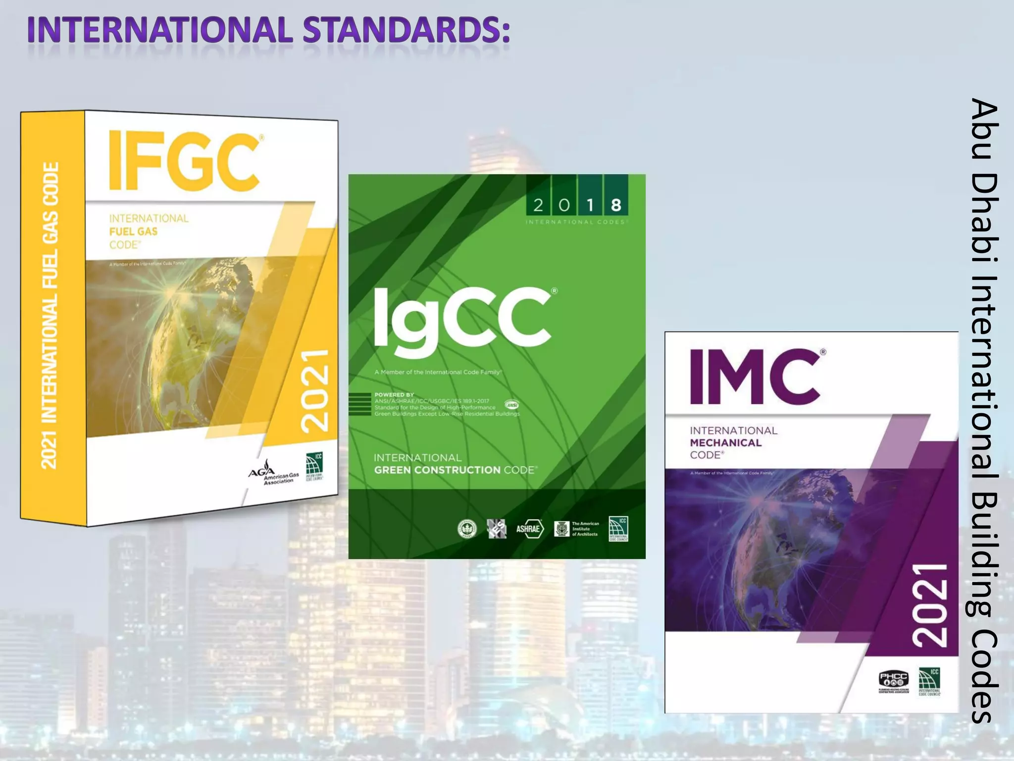 Abu
Dhabi
International
Building
Codes
 