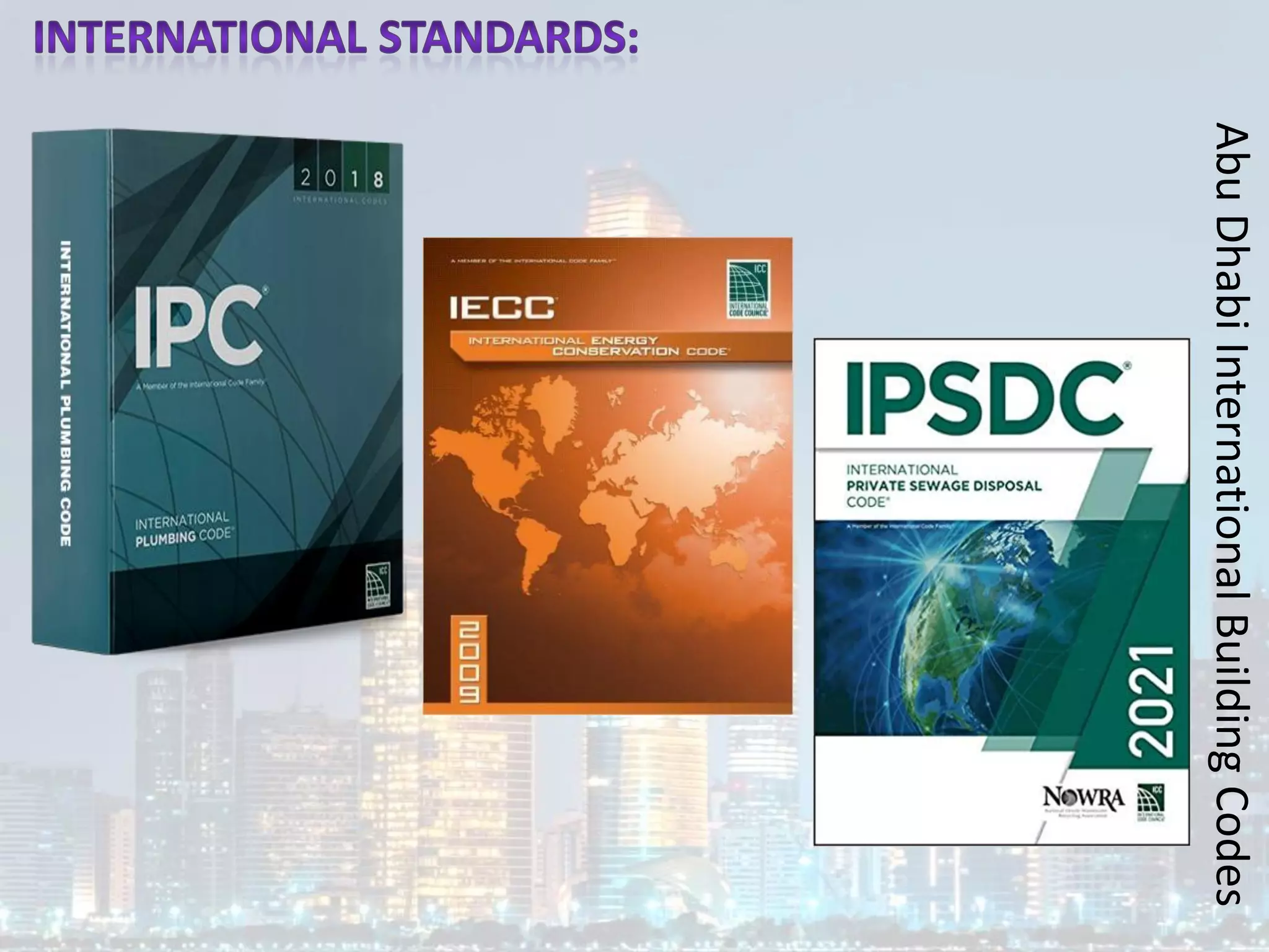 Abu
Dhabi
International
Building
Codes
 