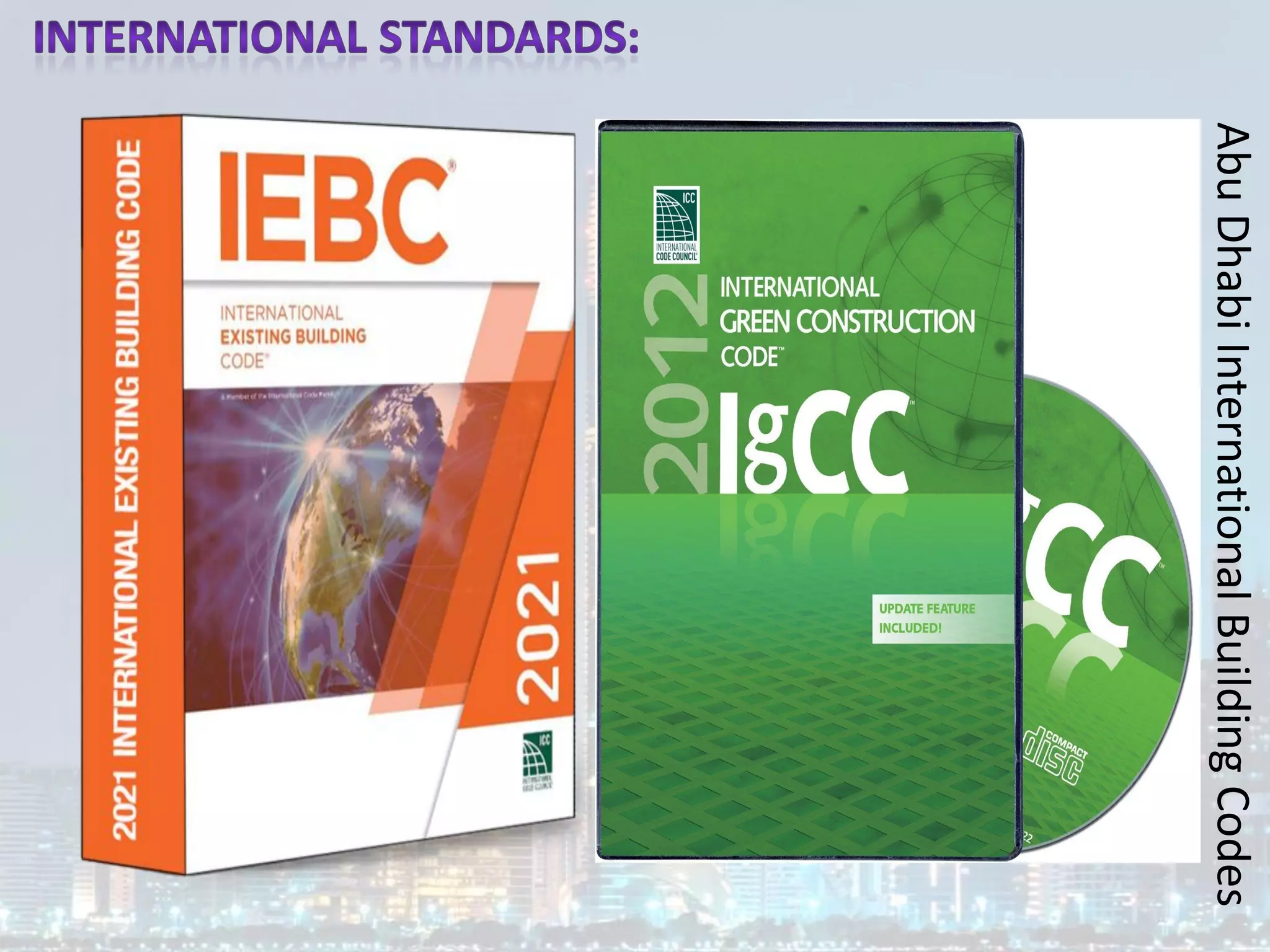 Abu
Dhabi
International
Building
Codes
 