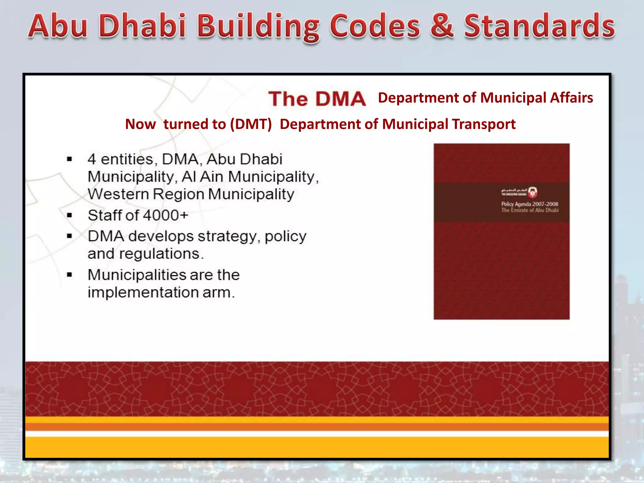 Now turned to (DMT) Department of Municipal Transport
Department of Municipal Affairs
 