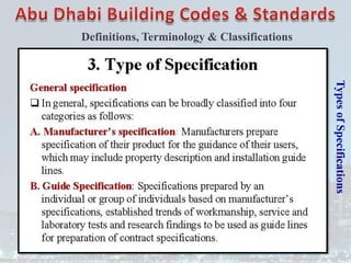 Types
of
Specifications
Definitions, Terminology & Classifications
 
