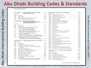 Abu
Dhabi
International
Building
Codes
Abu
Dhabi
International
Fire
Codes
(ADIFC)
 
