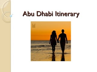 Abu Dhabi Itinerary 
